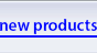 new products