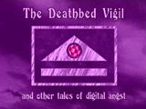 DeathBed Vigil Video